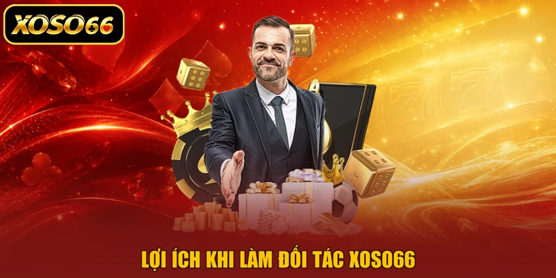 Lợi ích khi làm đối tác XOSO66